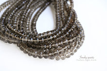 Load image into Gallery viewer, (1連)上質 スモーキークォーツ ファセットロンデル ボタン マイクロカット